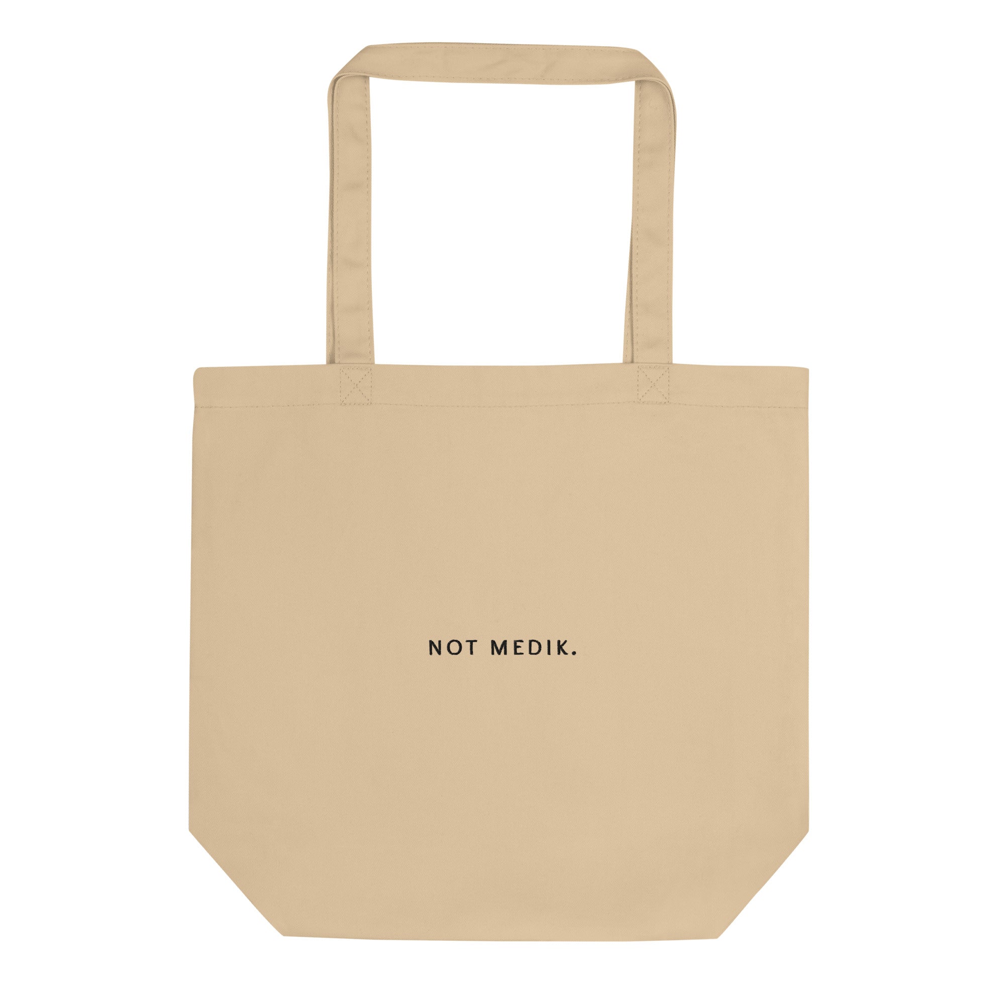 not medik. Premium Bag - not medik.