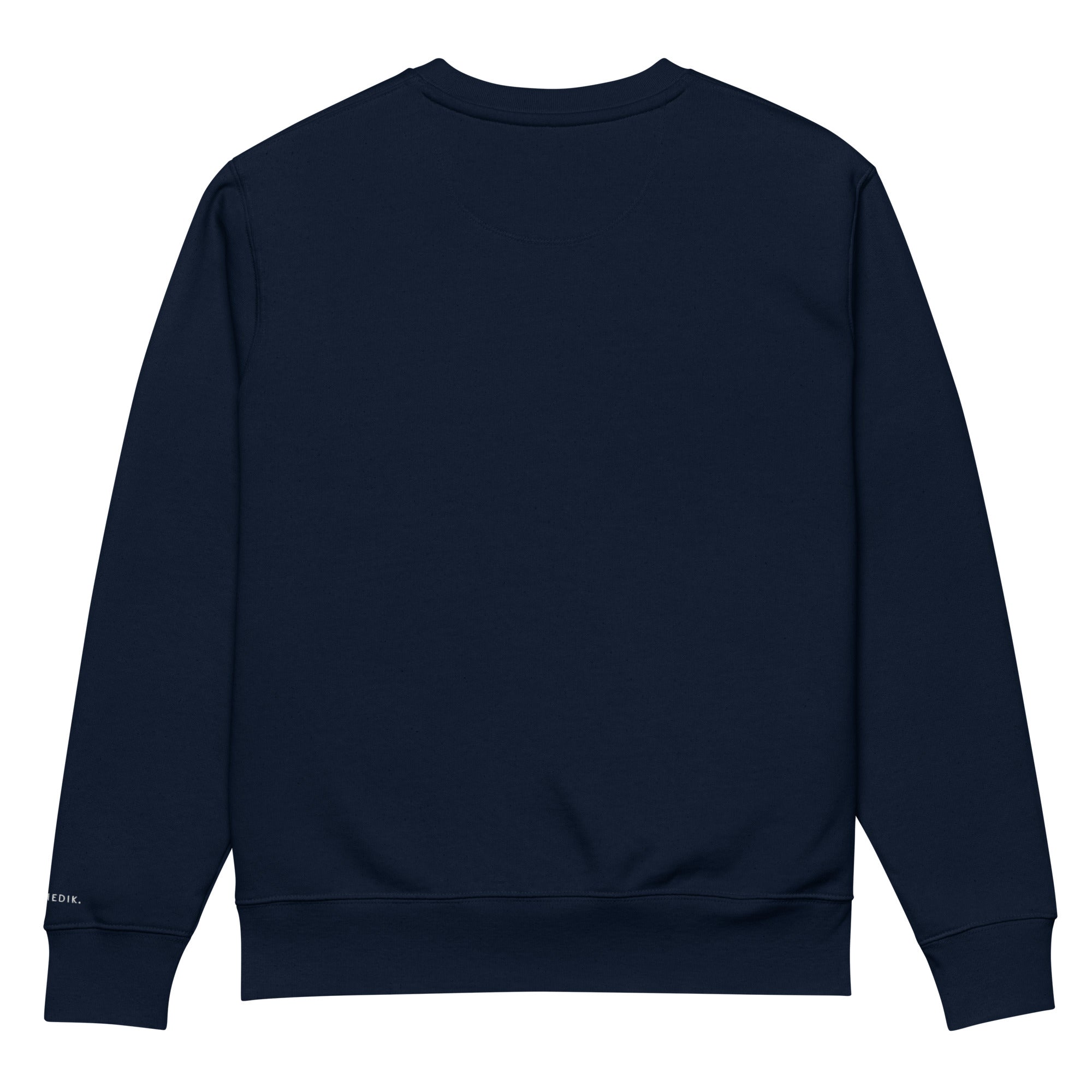 not medik. Premium Sweatshirt - not medik.