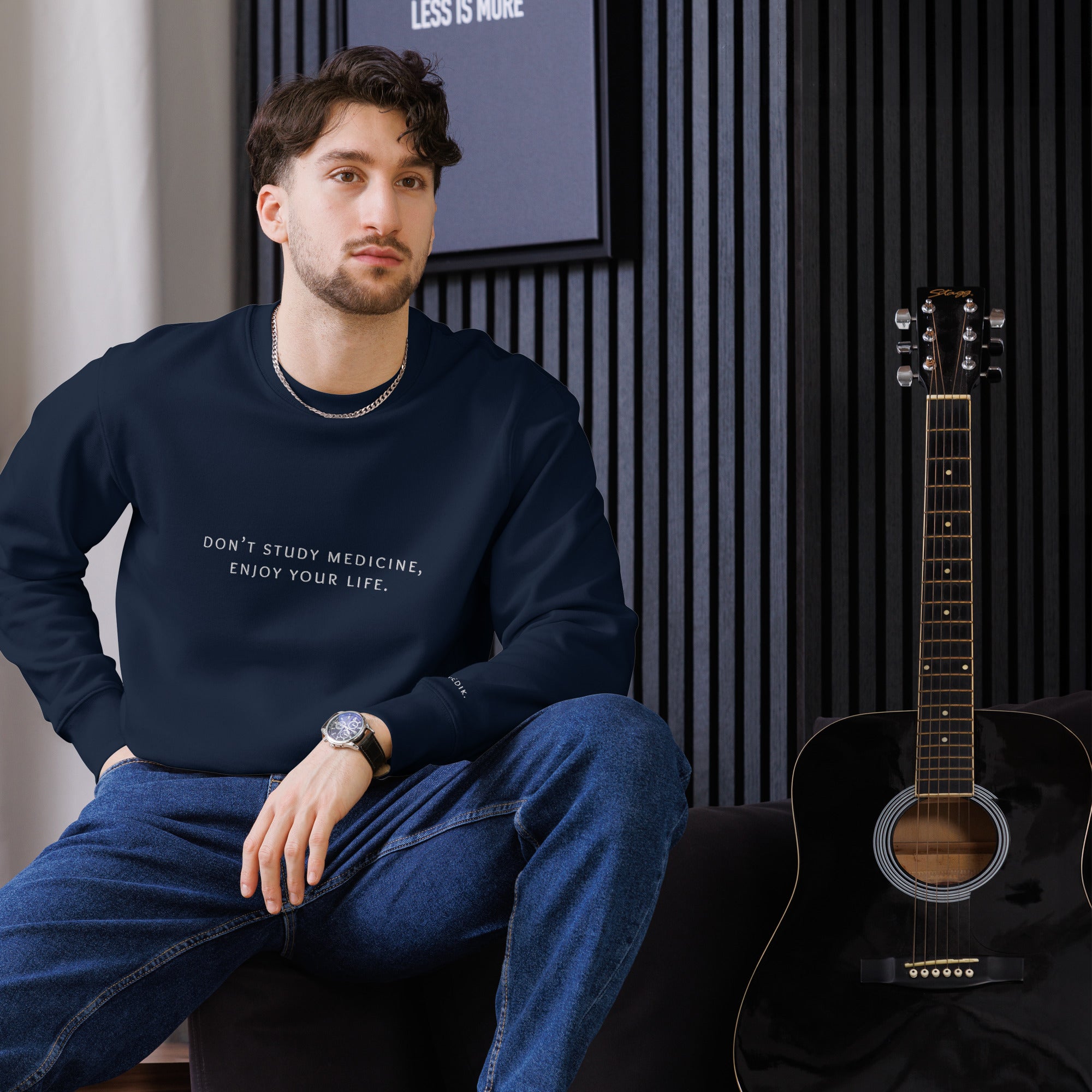 don’t study medicine, enjoy your life. Premium Sweatshirt - not medik.