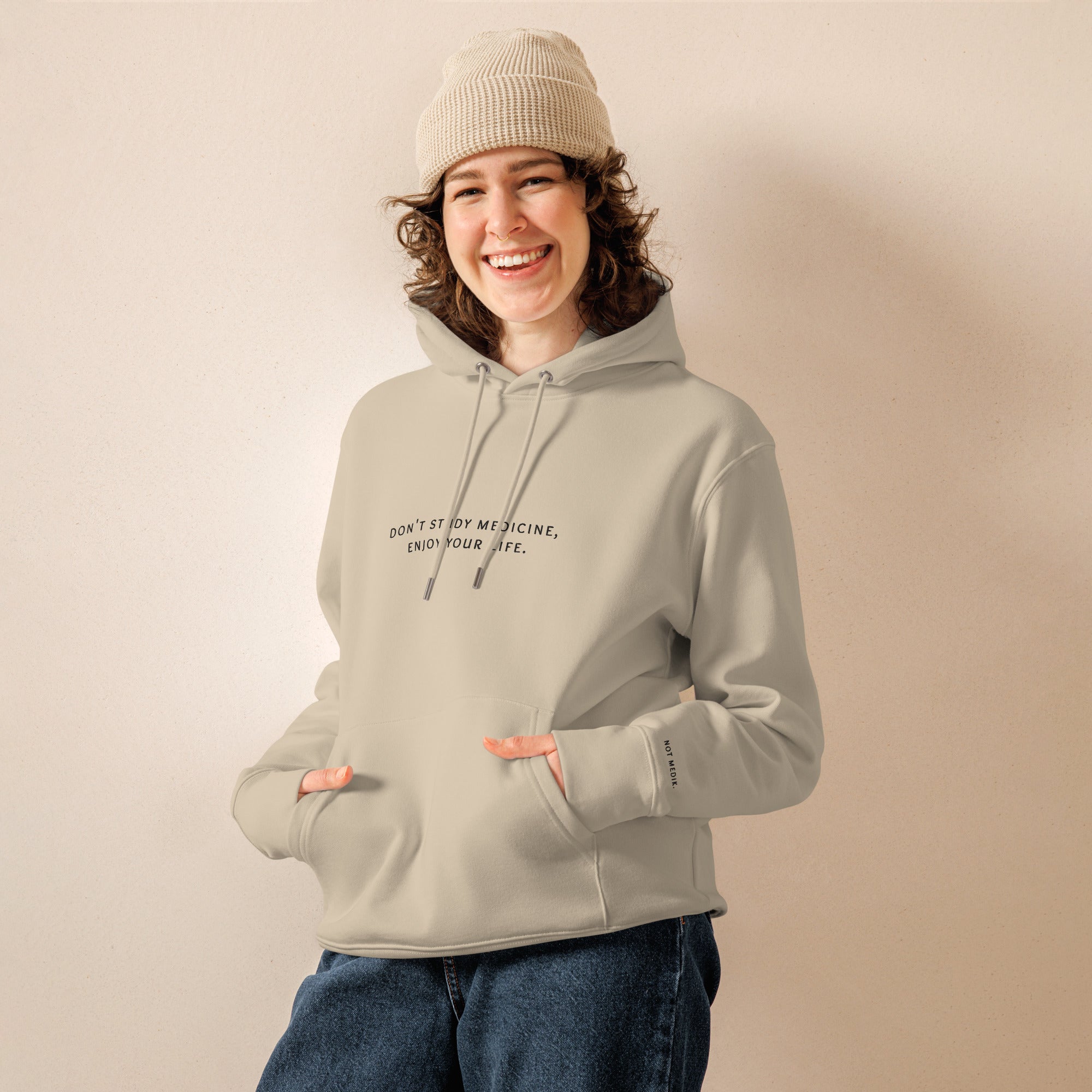 don't study medicine, enjoy your life. Premium Hoodie - not medik.