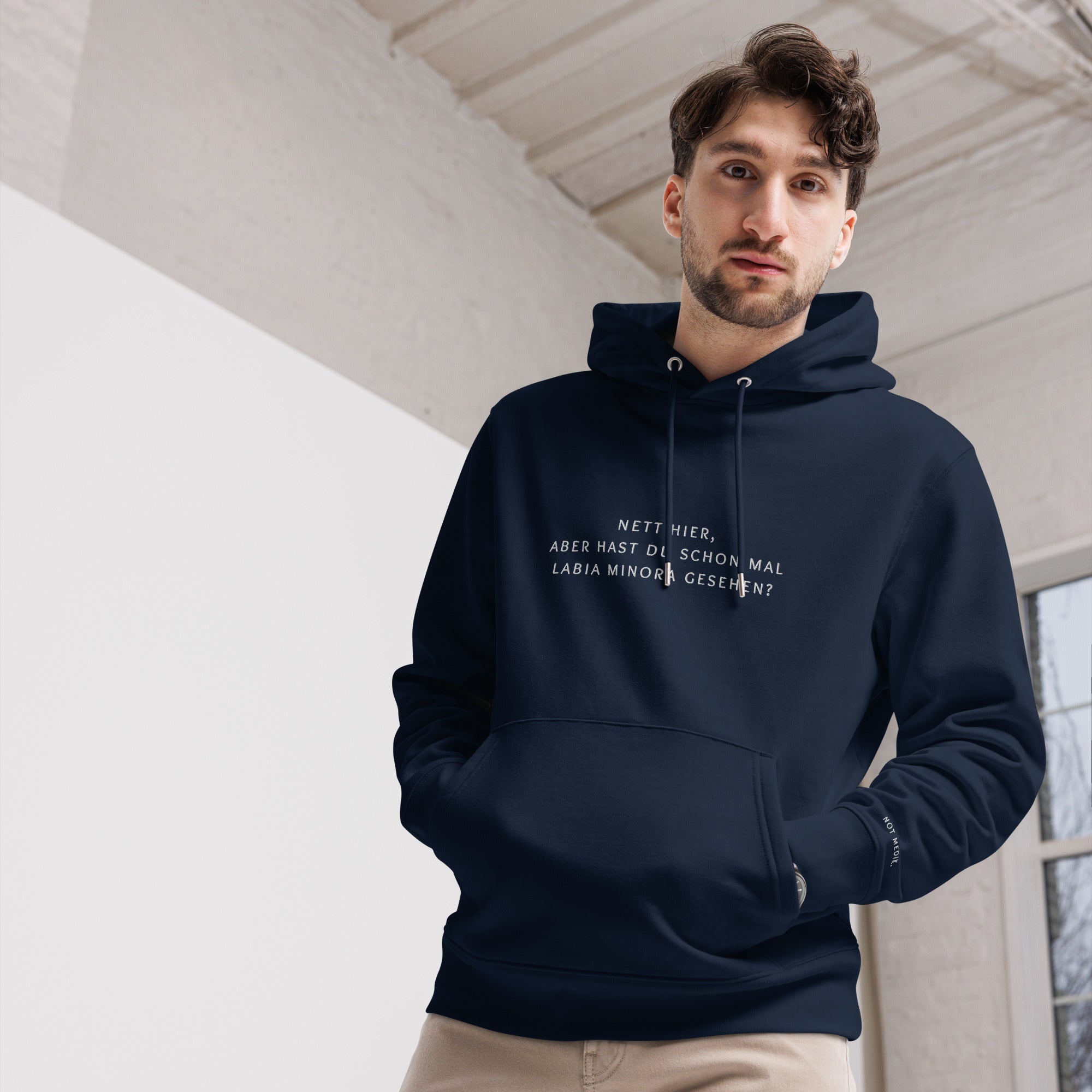 nett hier, aber hast du schon mal labia minora gesehen? Premium Hoodie - not medik.